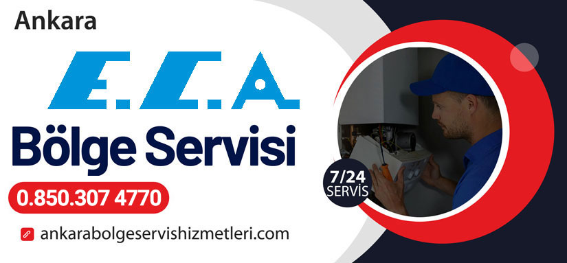 ECA Ankara Kombi Servisi